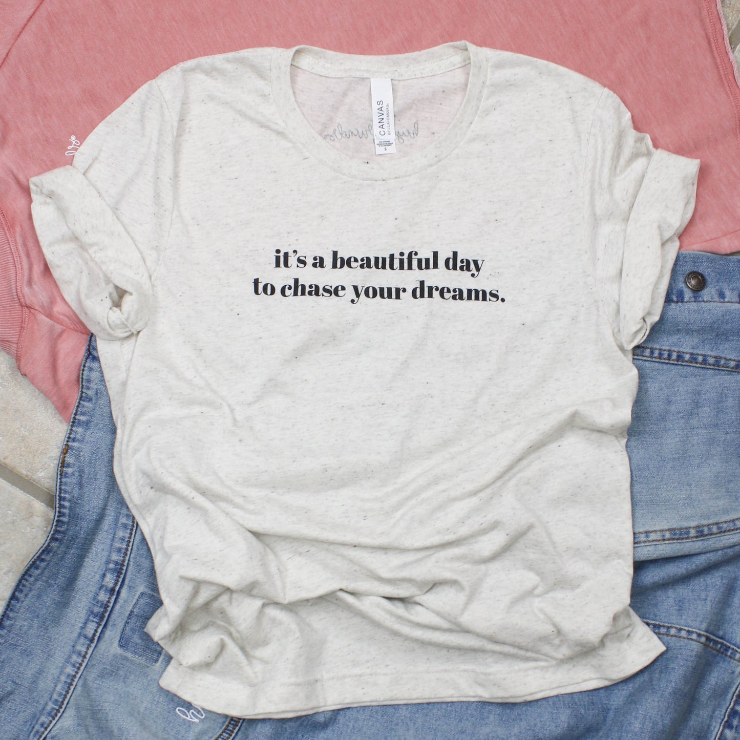 Chase Your Dreams Tee