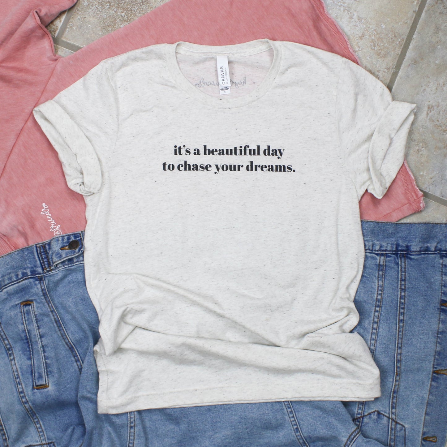 Chase Your Dreams Tee