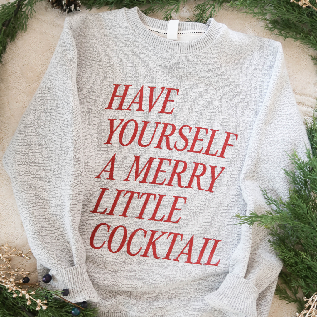 Merry Little Cocktail Crewneck