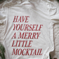 Merry Little Mocktail Tee