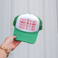 Today Is a Gift Trucker Hat - Green
